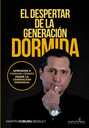 El despertar de la generación dormida