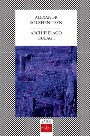 Archipiélago Gulag I