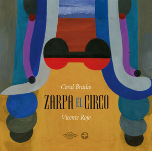 Zarpa el circo