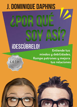 ¿Por qué soy así? ¡Descúbrelo!