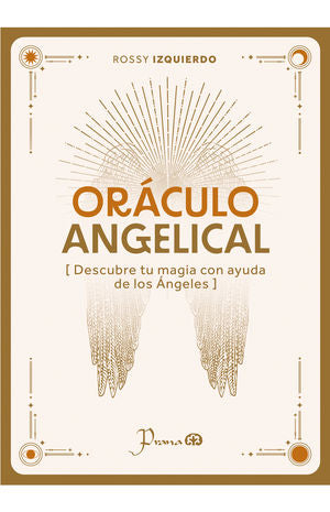 Oráculo angelical. descubre tu magia con ayuda de los ángeles