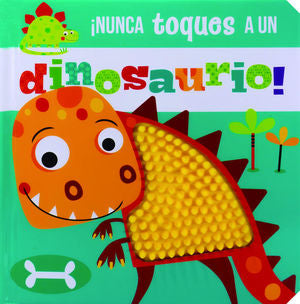 ¡ Nunca toques a un dinosaurio! / Pd.