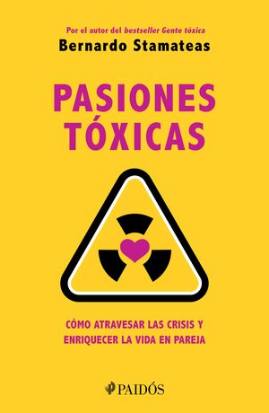 Pasiones tóxicas