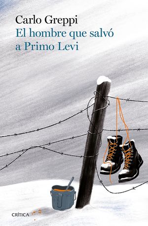 El hombre que salvó a Primo Levi