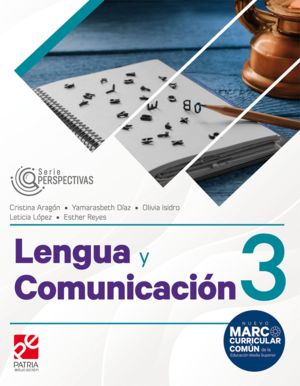 Lengua Y Comunicación 3 / Serie Perspectivas / Bachillerato