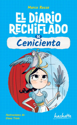 El diario rechiflado de Cenicienta