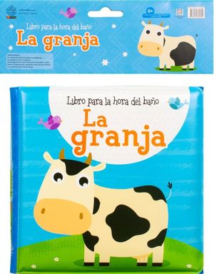 La granja. Libro para la hora del baño