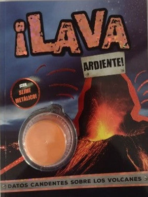 Slime. ¡Lava ardiente!