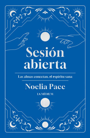 Sesión abierta. Las almas conectan, el espíritu sana_x000D_