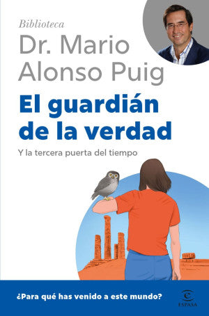 El guardián de la verdad. Y la tercera puerta del tiempo