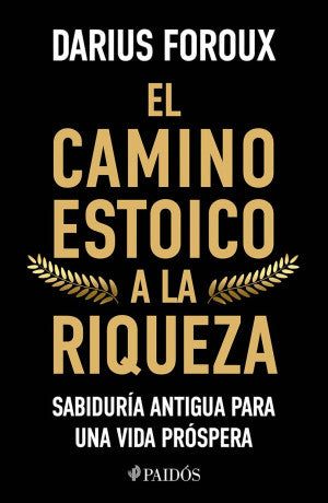 El camino estoico a la riqueza
