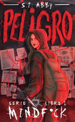 Peligro. Serie Mindf*ck / Libro 1