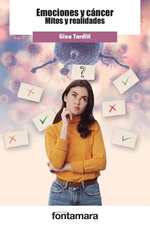 Emociones Y Cáncer. Mitos Y Realidades