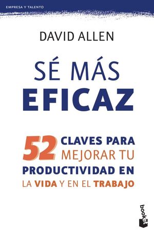 Sé más eficaz