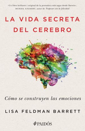 La vida secreta del cerebro