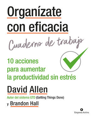 ORGANIZATE CON EFICACIA, CUADERNO DE TRABAJO (MEX)