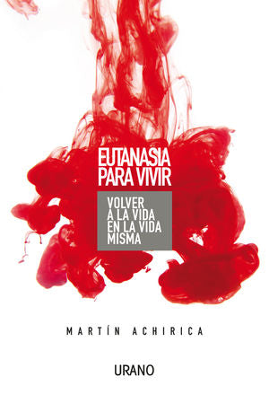 EUTANASIA PARA VIVIR (MEX)