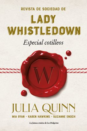 REVISTA DE SOCIEDAD DE LADY WHISTLEDOWN ESPECIAL COTILLEOS (MEX)