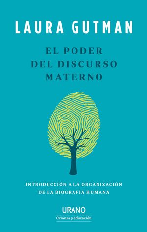 PODER DEL DISCURSO MATERNO, EL (MEX)