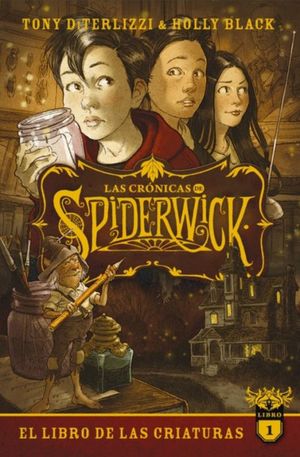 CRONICAS DE SPIDERWICK, LAS VOL 1 (MEX)