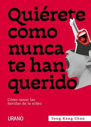 QUIERETE COMO NUNCA TE HAN QUERIDO (MEX)