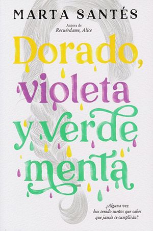 DORADO, VIOLETA Y VERDE MENTA (MEX)