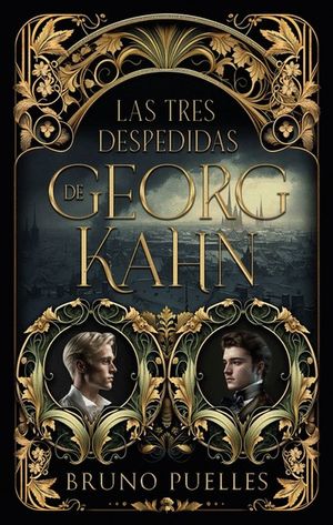 TRES DESPEDIDAS DE GEORG KAHN, LAS (MEX)