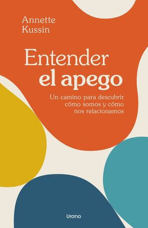 ENTENDER EL APEGO (MEX)