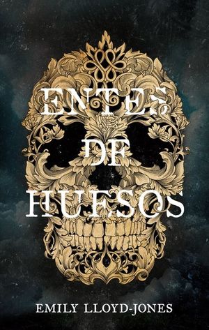 ENTES DE HUESOS (MEX)