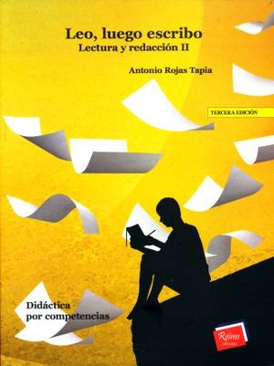 Leo, Luego Escribo. Lectura Y Redacción II