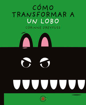 Cómo transformar a un lobo / Pd.