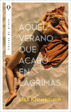 AQUEL VERANO QUE ACABO EN LAGRIMAS (MEX)