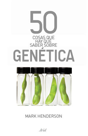 50 cosas que hay que saber sobre genética