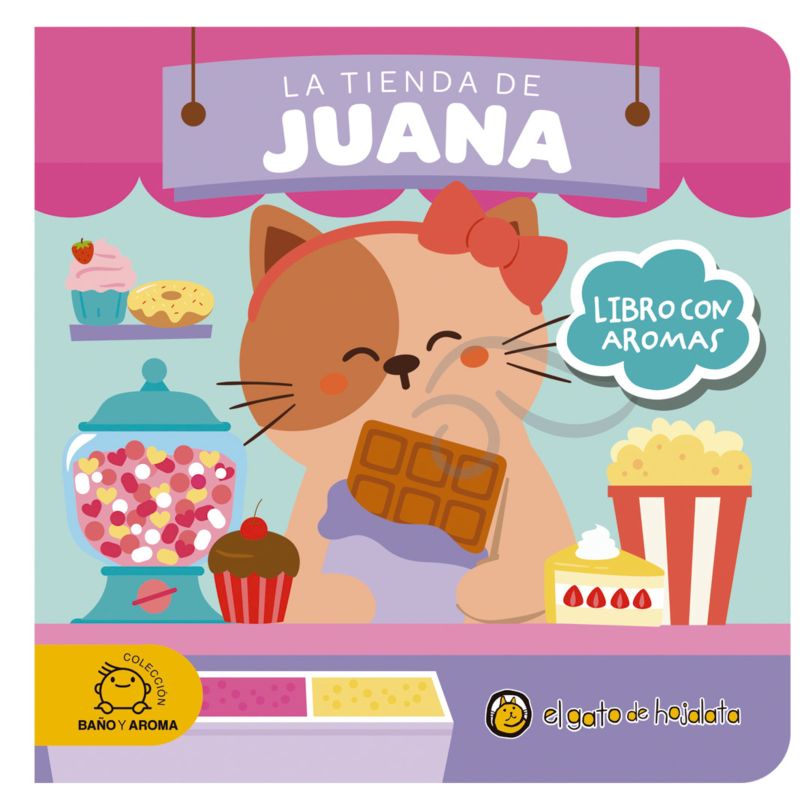 La tienda de Juana ( Libro con aromas )