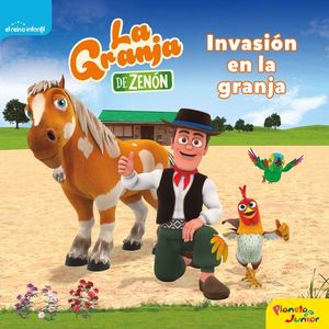 La granja de Zenón. Invasión en la granja