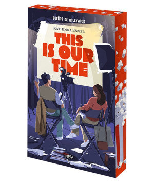 This is Our Time ( Sueños de Hollywood)