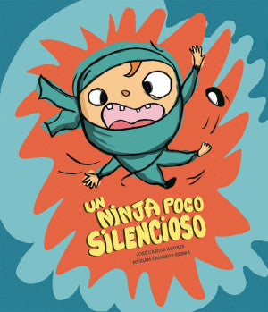 Un ninja poco silencioso / Pd.