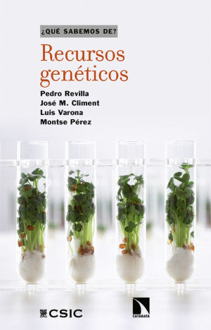 ¿Qué Sabemos De? Recursos Genéticos | Pedro Revilla | Los Libros De La Catarata