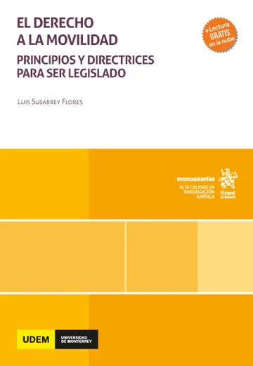 El derecho a la movilidad. Principios y directrices para ser legislado