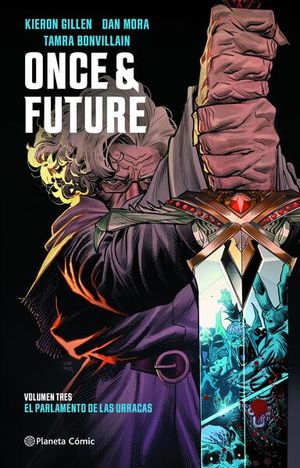 Once and future / vol. 3 de 5. El parlamento de las urracas / Pd.