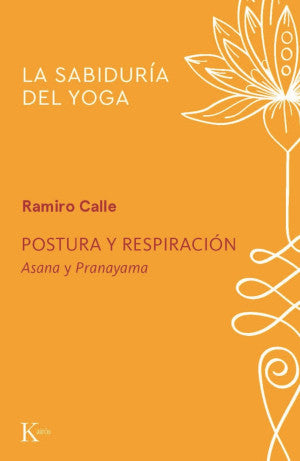 La Sabiduría Del Yoga