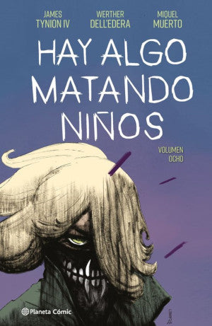 Hay algo matando niños #08 / Pd.