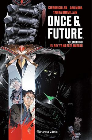 Once and future / vol. 1 de 5. El rey ya no está muerto / Pd.