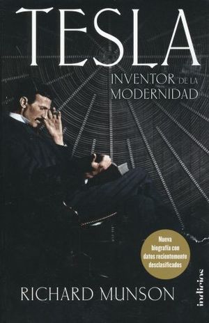 TESLA INVENTOR DE LA MODERNIDAD