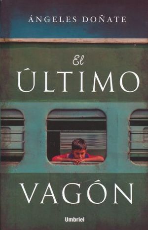 ULTIMO VAGON, EL