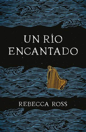 RIO ENCANTADO, UN