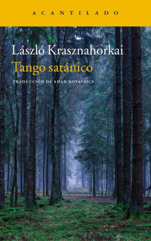 Tango satánico ( Premio Nobel de Literatura 2025)