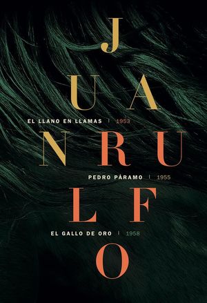 Juan Rulfo. Obra / 2 ed.