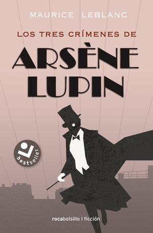 TRES CRIMENES DE ARSENE LUPIN, LOS