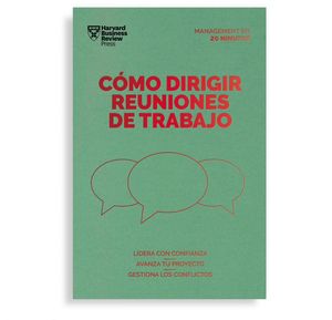 COMO DIRIGIR REUNIONES DE TRABAJO (RT)